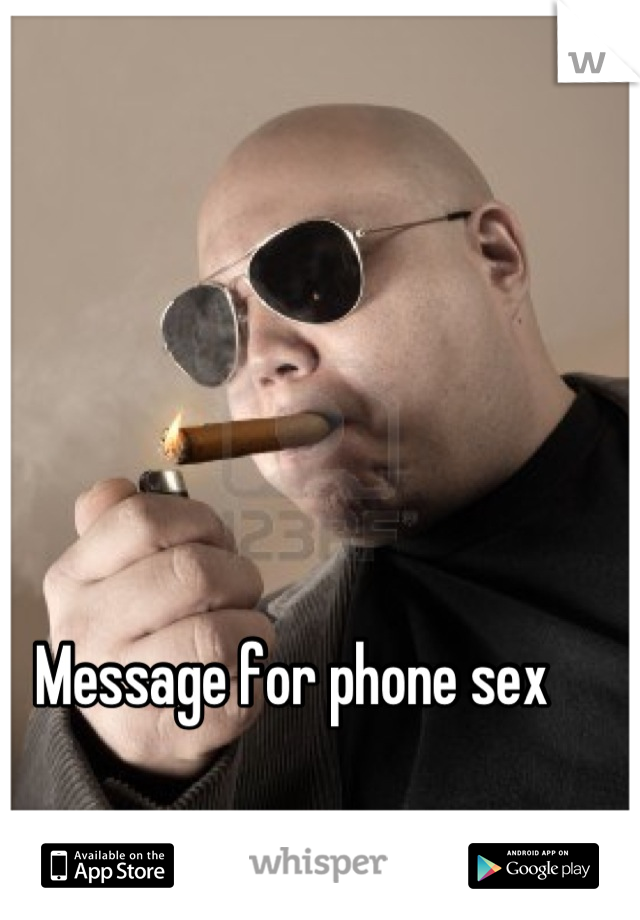 Message for phone sex 