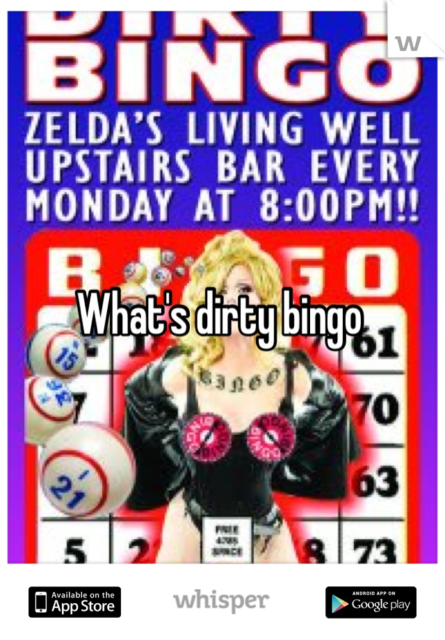 What's dirty bingo 