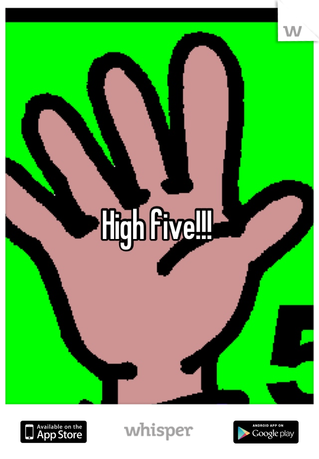 High five!!! 