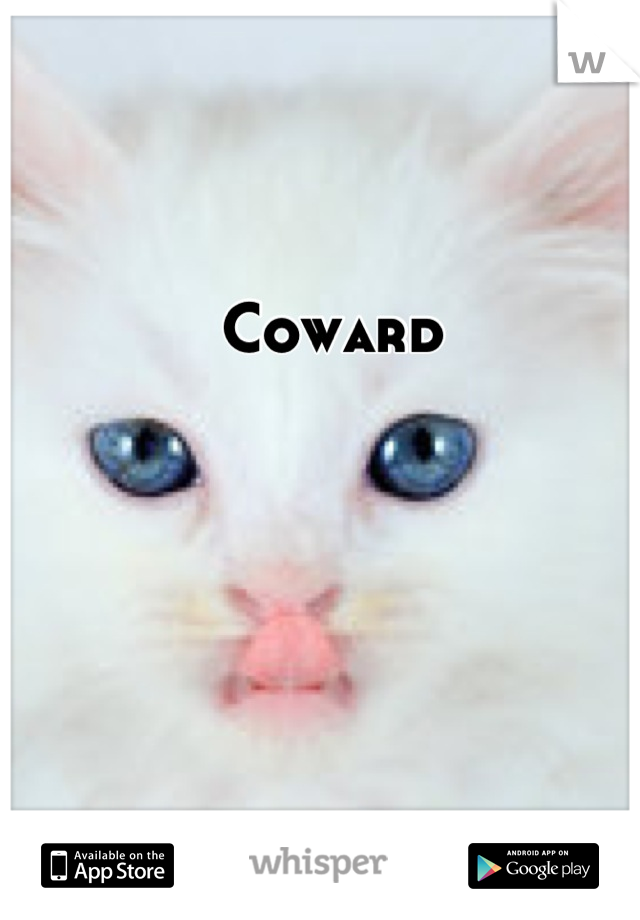 Coward