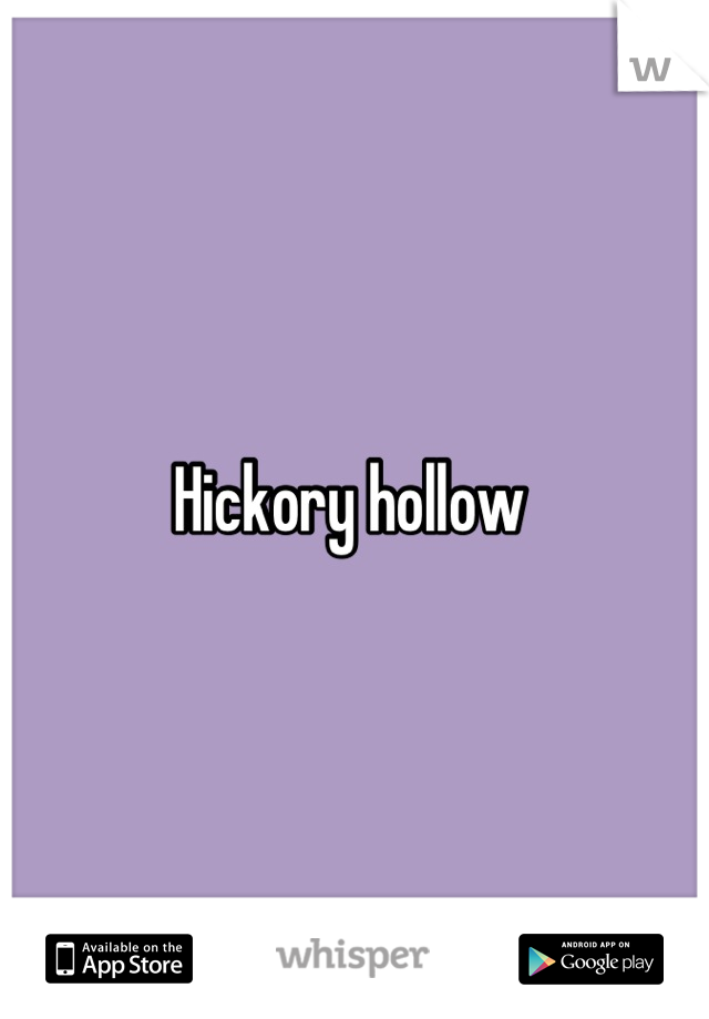 Hickory hollow 