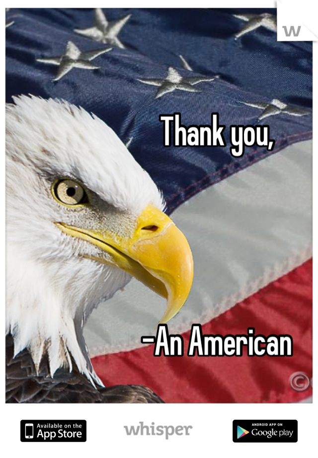 Thank you,




-An American