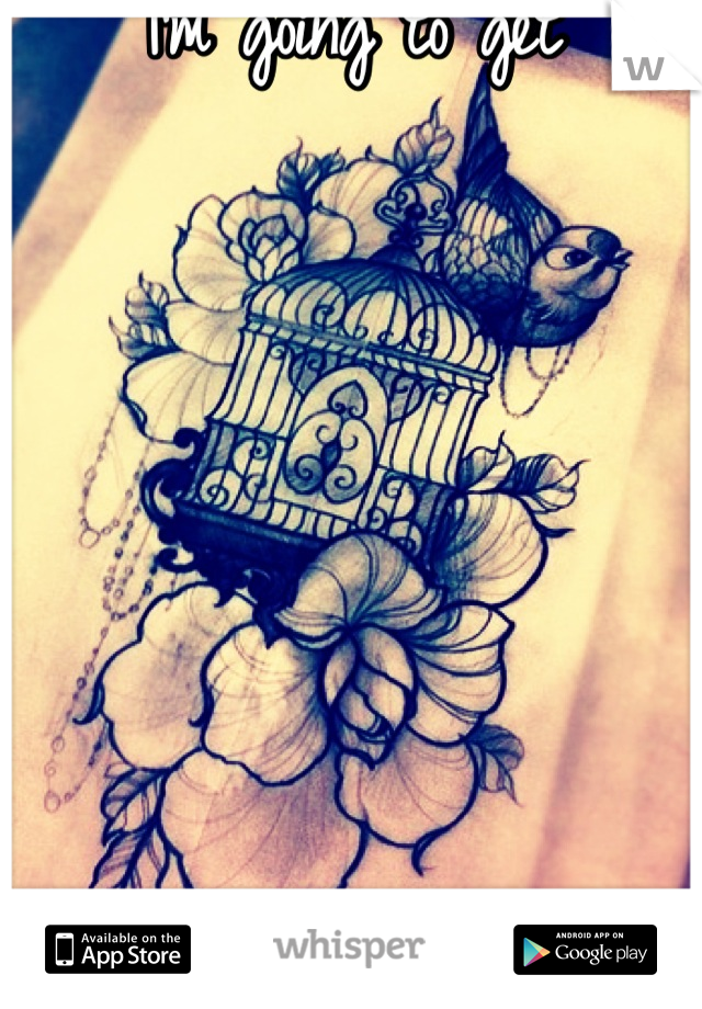 This is the tattoo that I'm going to get