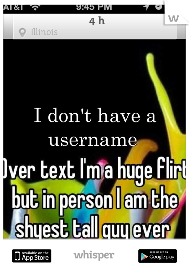 I don't have a username 