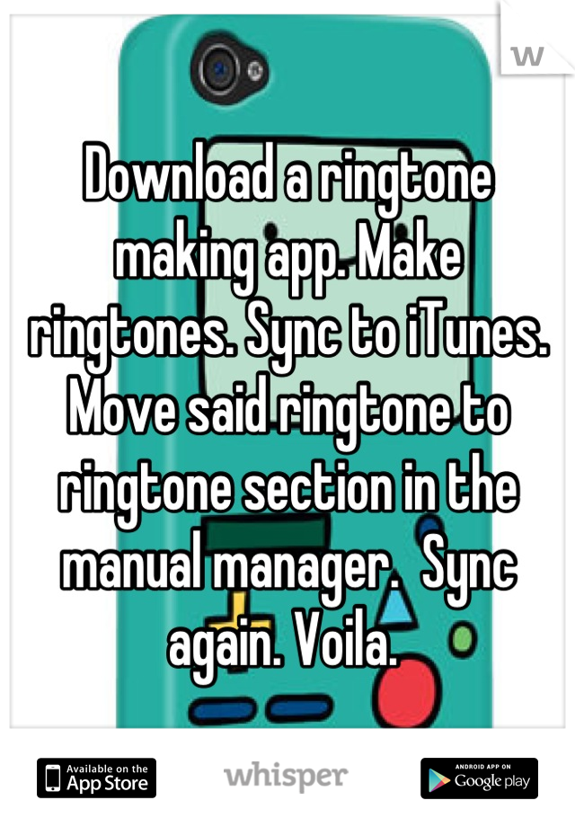 Download a ringtone making app. Make ringtones. Sync to iTunes. Move said ringtone to ringtone section in the manual manager.  Sync again. Voila. 
