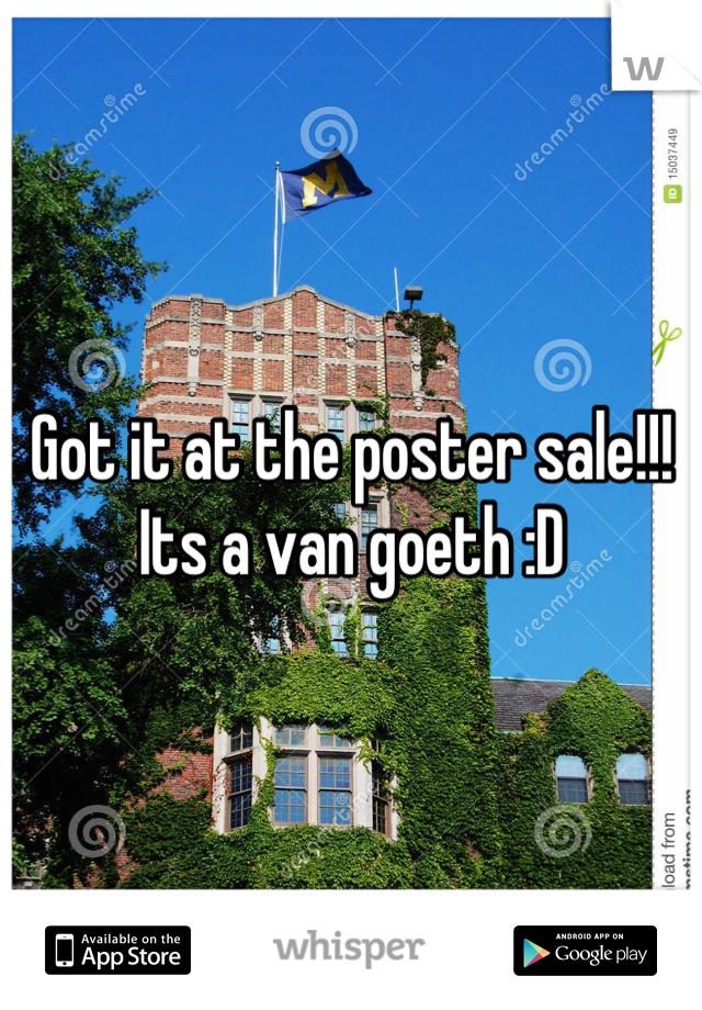 Got it at the poster sale!!!  Its a van goeth :D