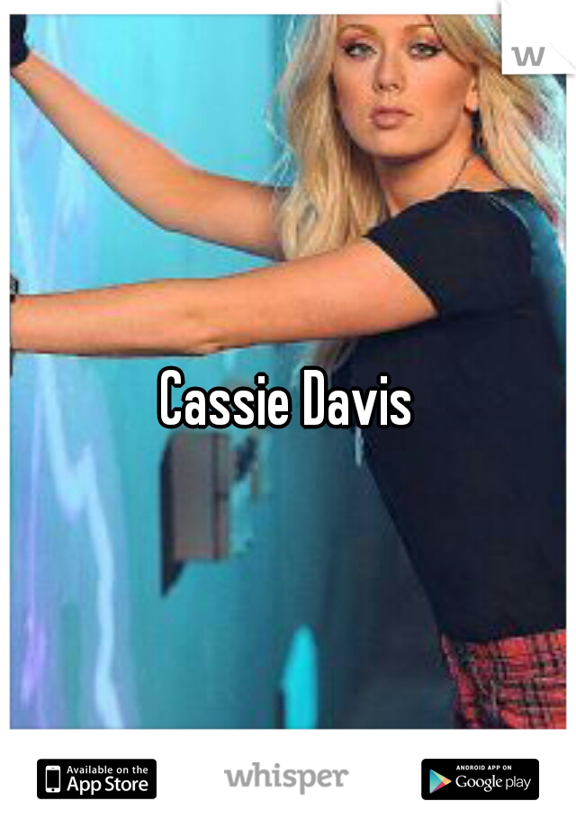 Cassie Davis