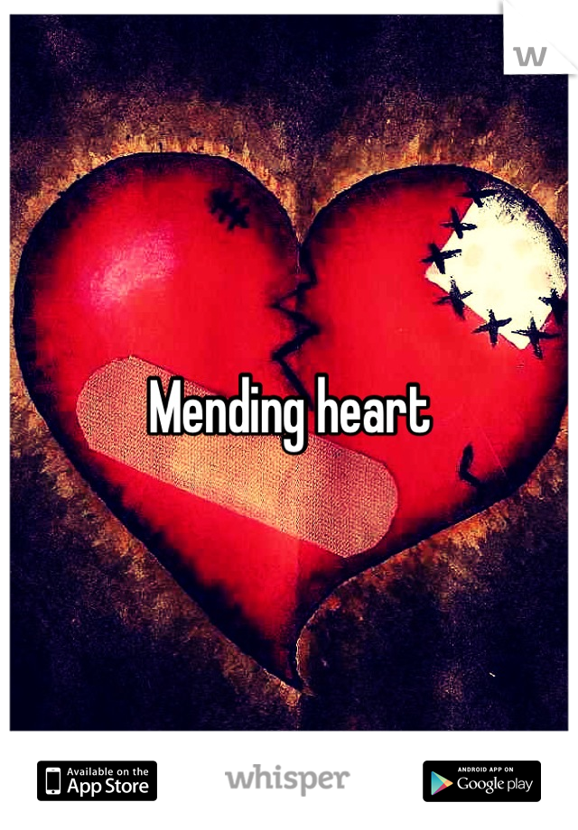 Mending heart