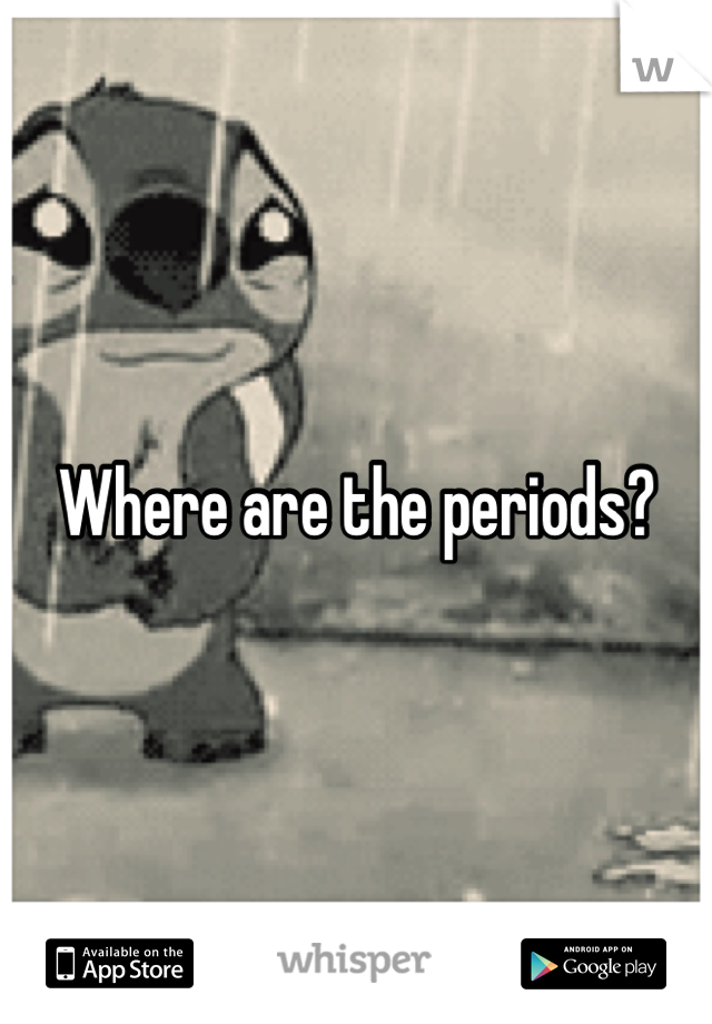 Where are the periods?