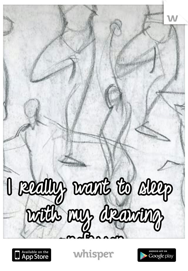 I really want to sleep with my drawing professor.