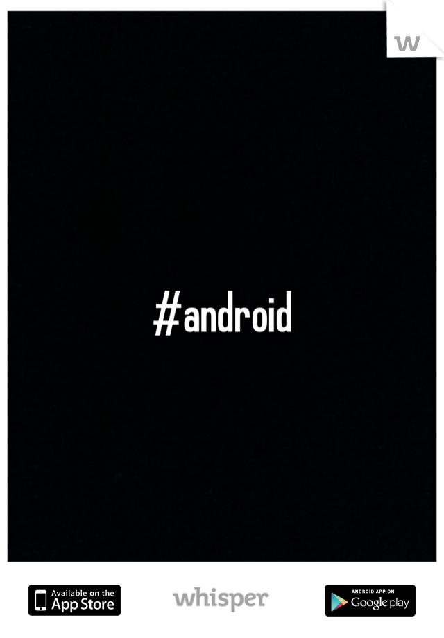 #android