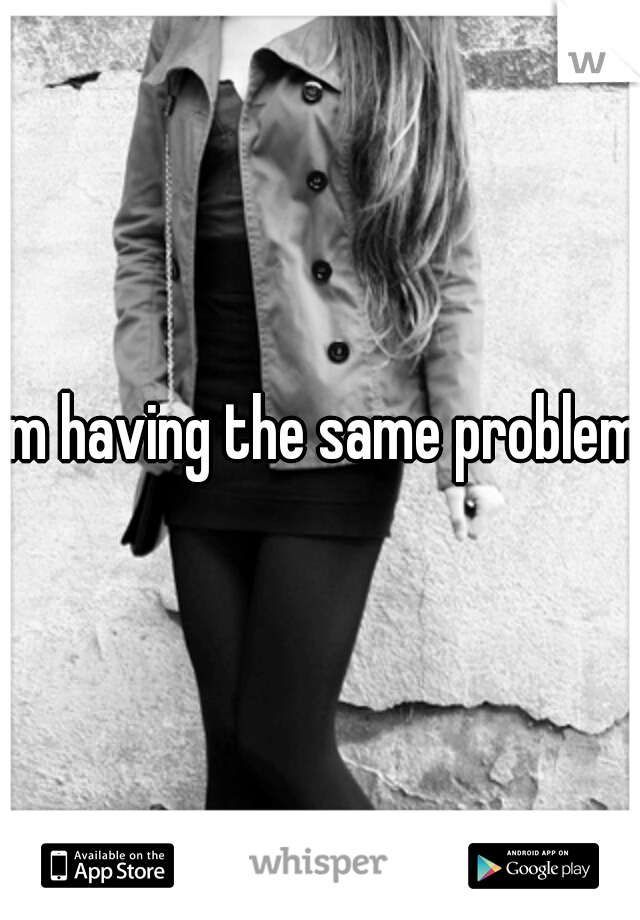 Im having the same problem