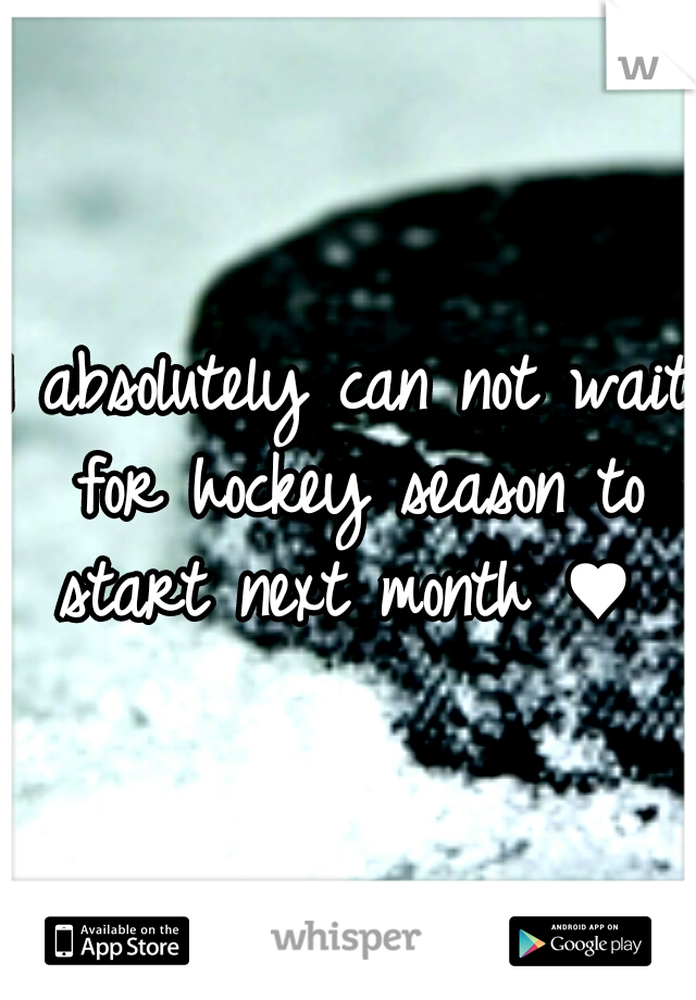 I absolutely can not wait for hockey season to start next month ♥ 