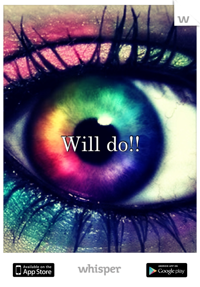 Will do!!