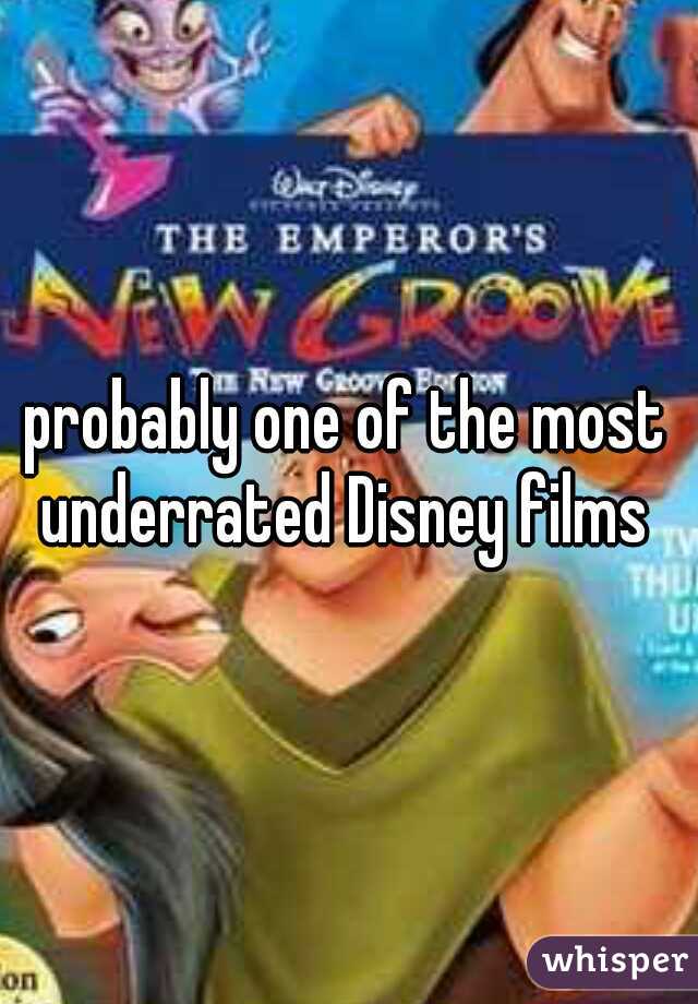 probably one of the most underrated Disney films 