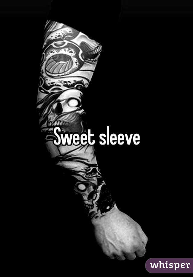 Sweet sleeve