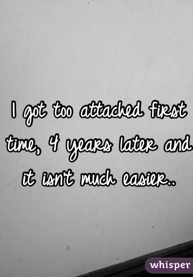 I got too attached first time, 4 years later and it isn't much easier..