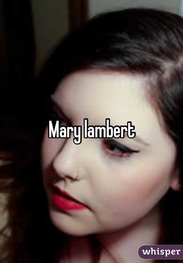 Mary lambert 