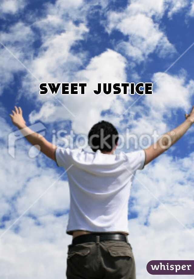 sweet justice 