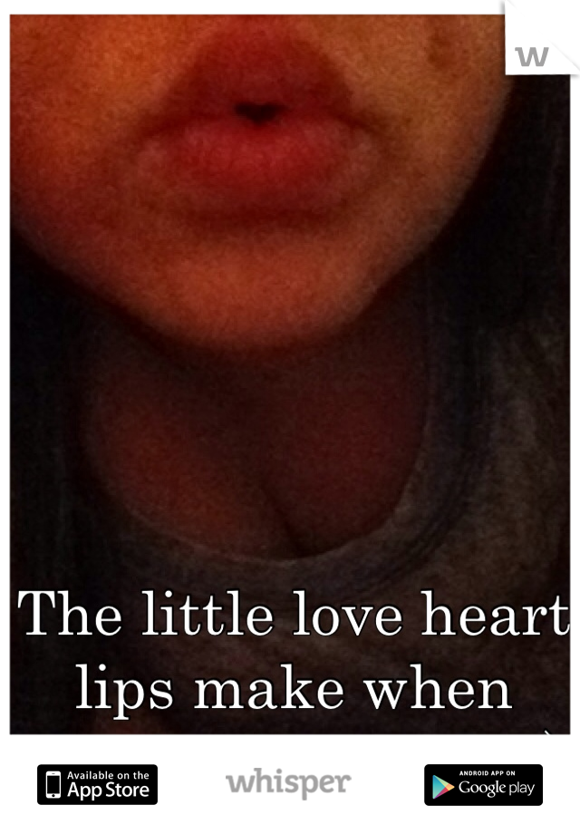 The little love heart lips make when pouting is so cute :)