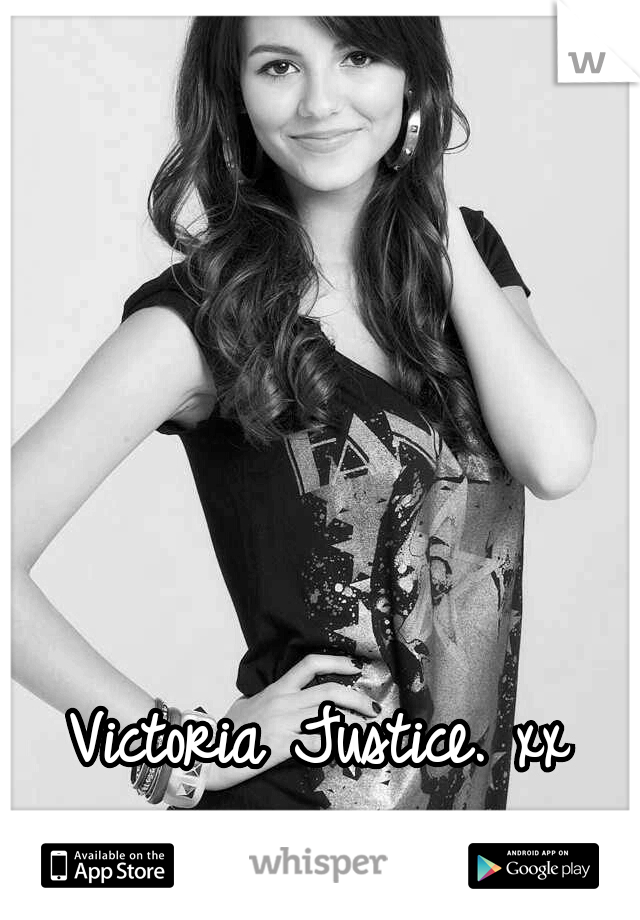 Victoria Justice. xx