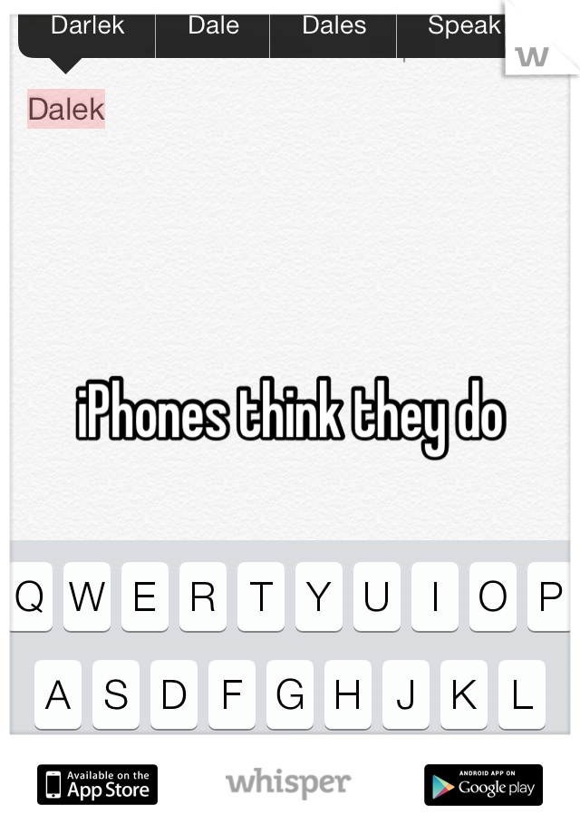 iPhones think they do 