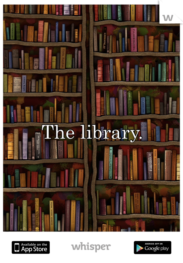 The library. 