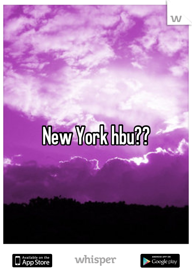 New York hbu??