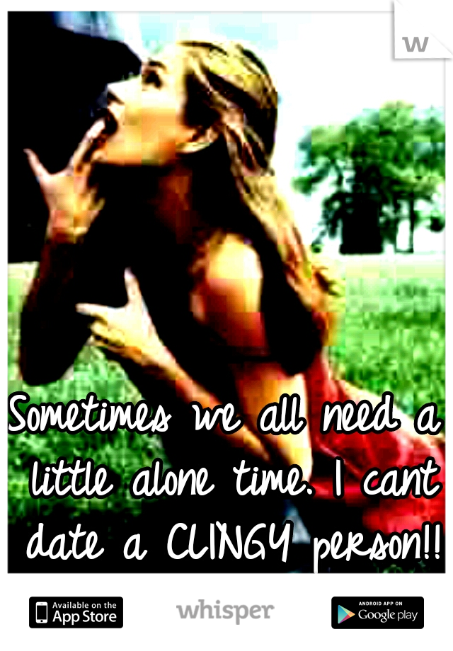 Sometimes we all need a little alone time. I cant date a CLINGY person!! #water
