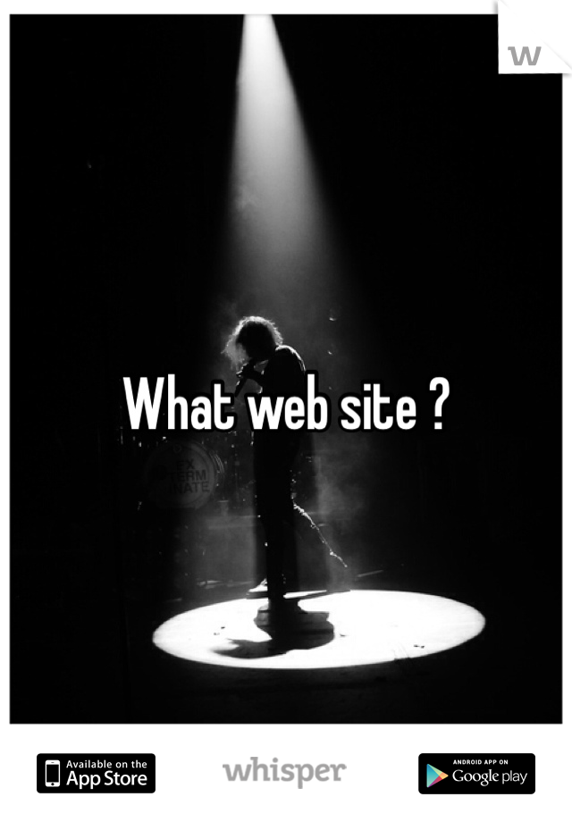 What web site ?