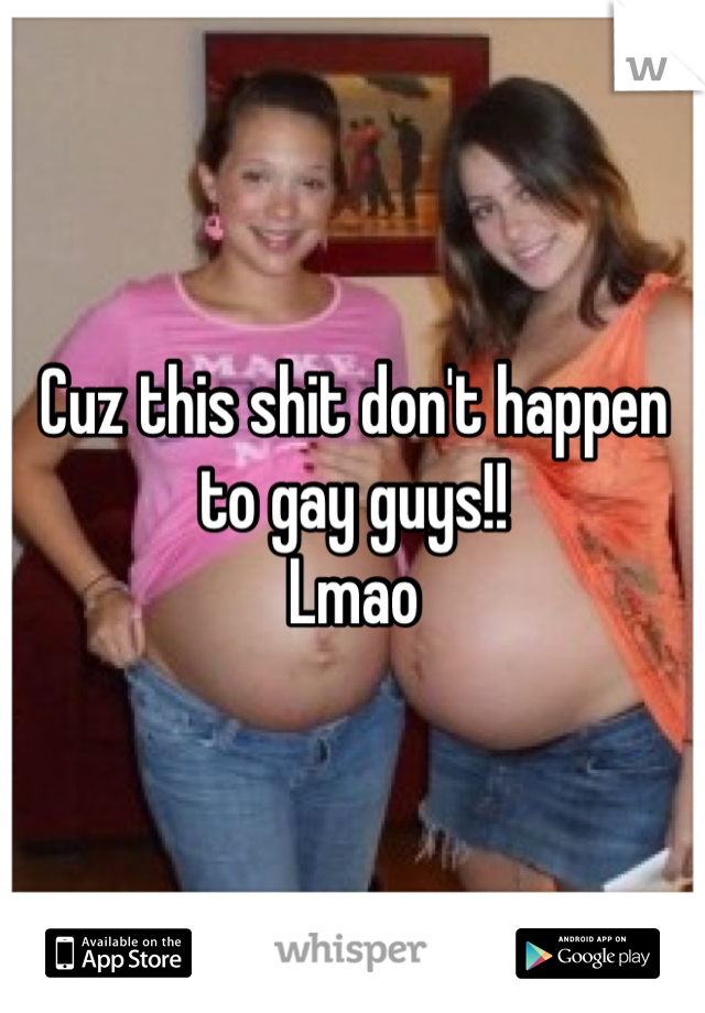 Cuz this shit don't happen to gay guys!!
Lmao