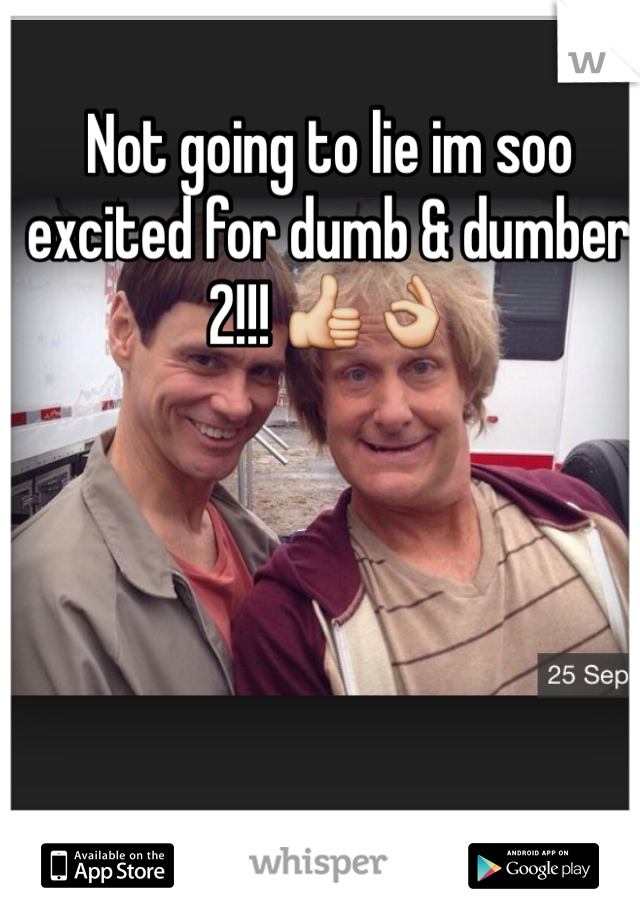 Not going to lie im soo excited for dumb & dumber 2!!! 👍👌 