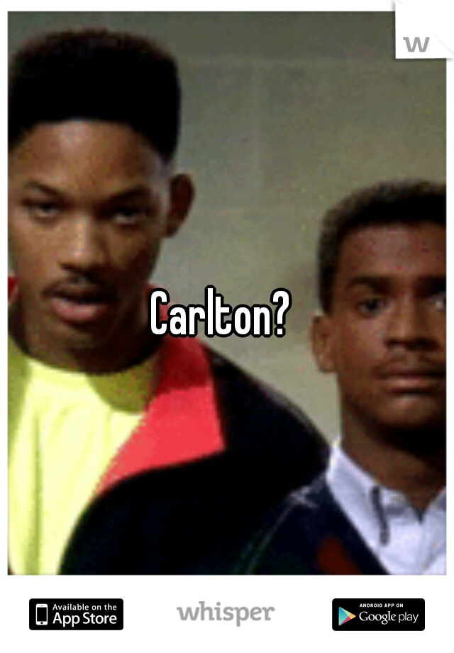 Carlton? 