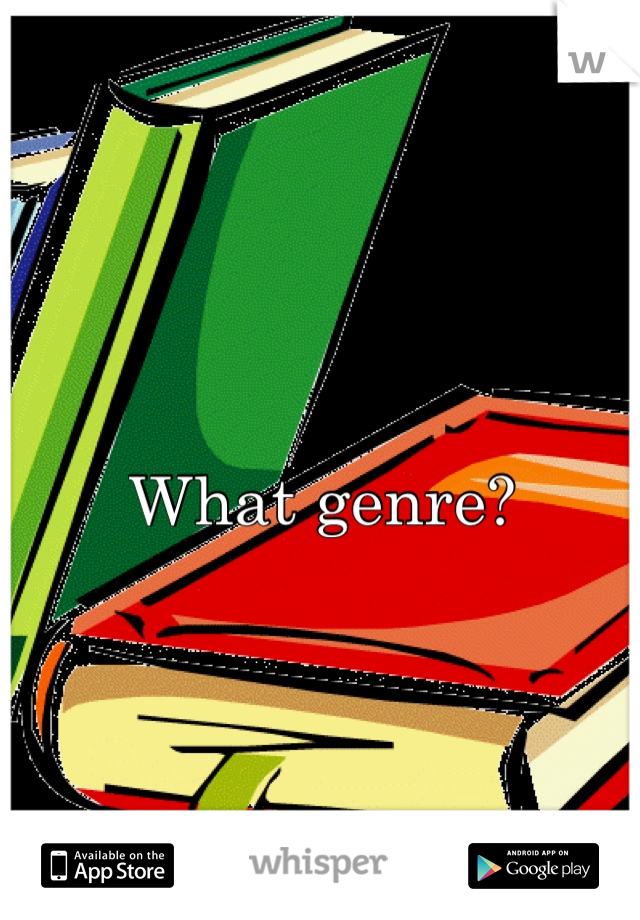 
What genre?