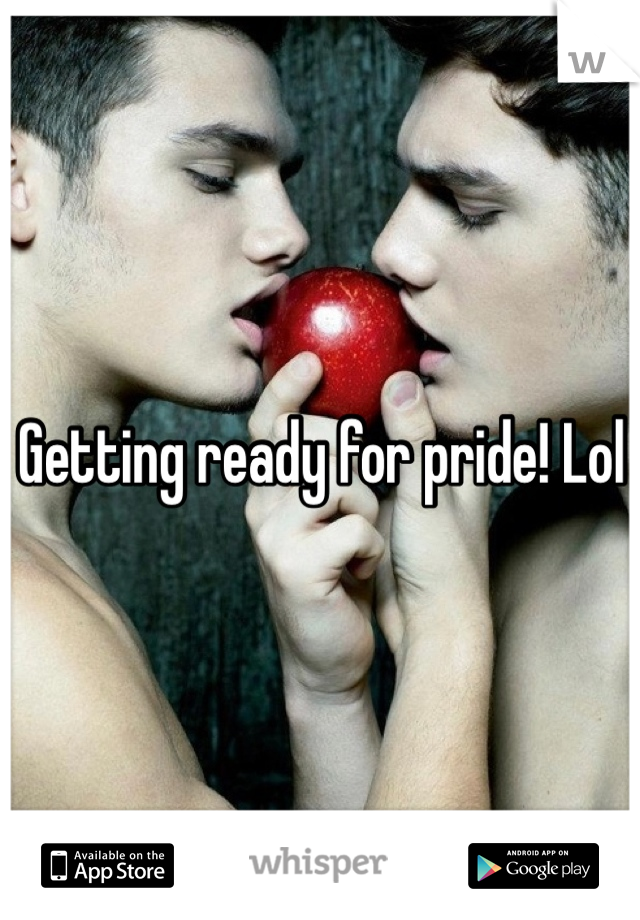 Getting ready for pride! Lol