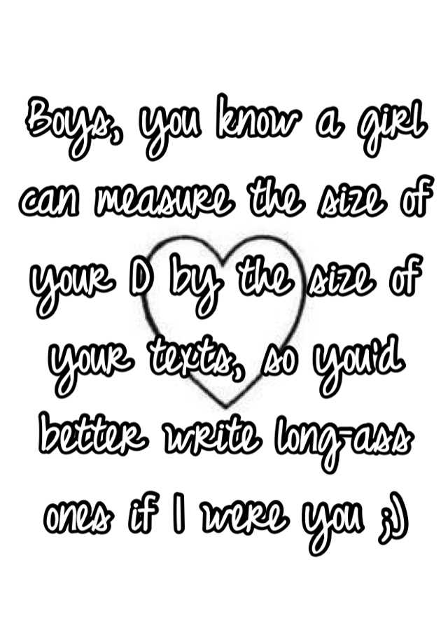 boys-you-know-a-girl-can-measure-the-size-of-your-d-by-the-size-of