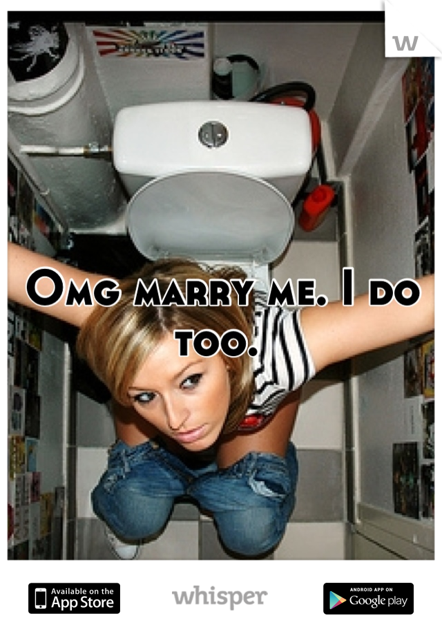 Omg marry me. I do too. 