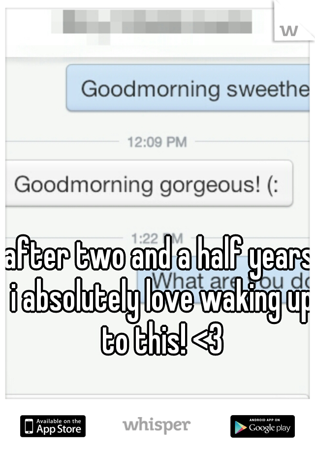 after two and a half years i absolutely love waking up to this! <3