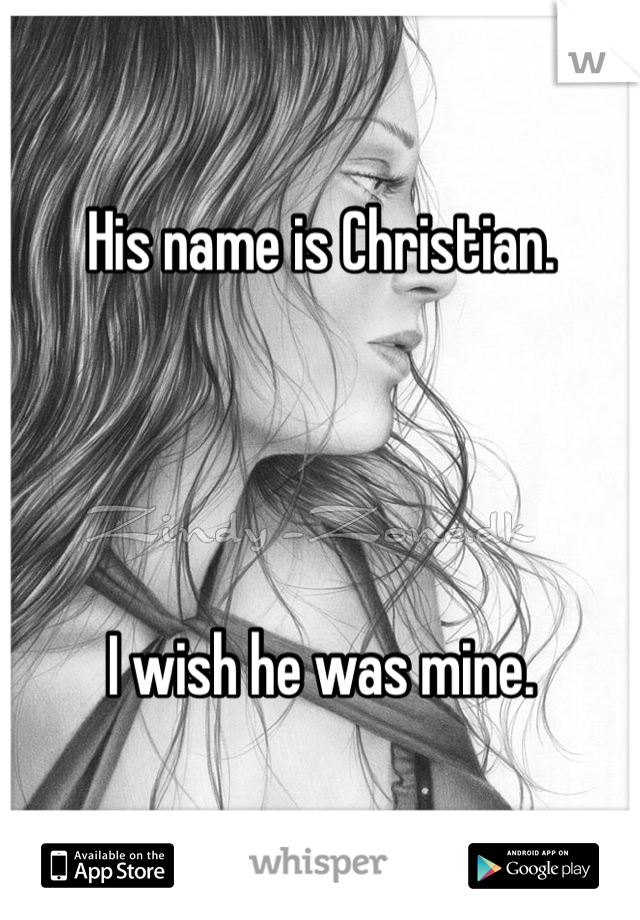 His name is Christian. 




I wish he was mine.