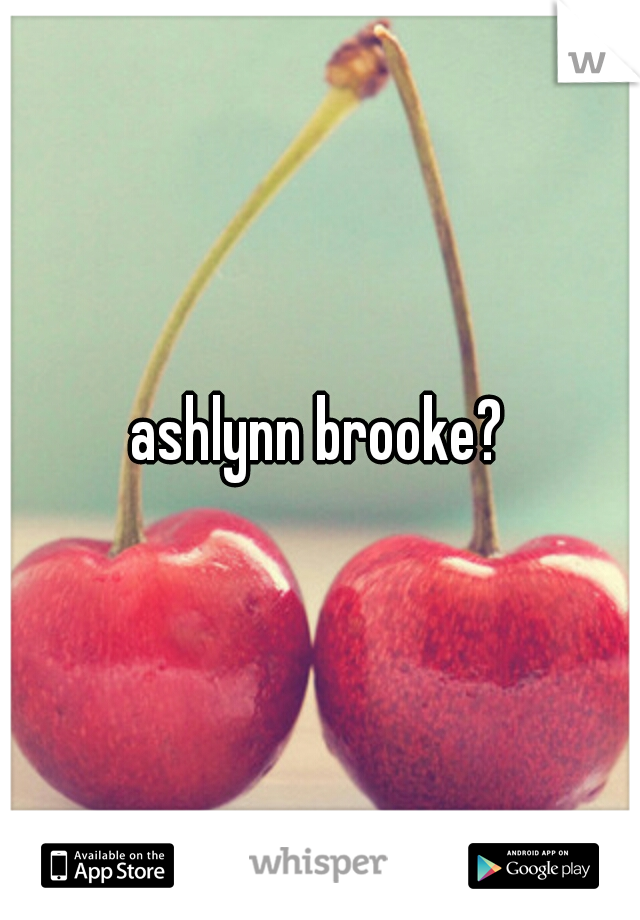 ashlynn brooke?