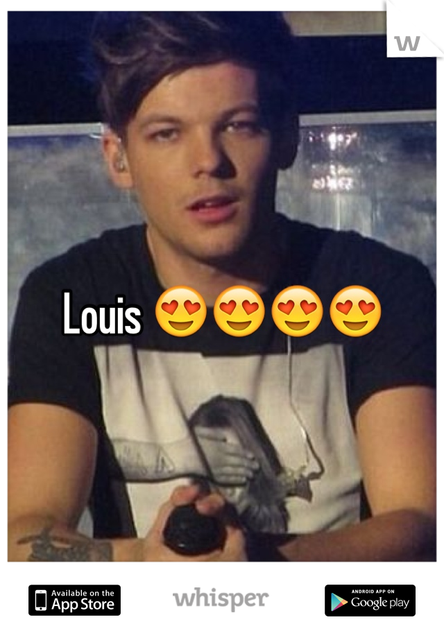 Louis 😍😍😍😍