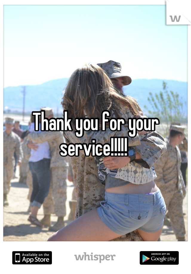 Thank you for your service!!!!! 