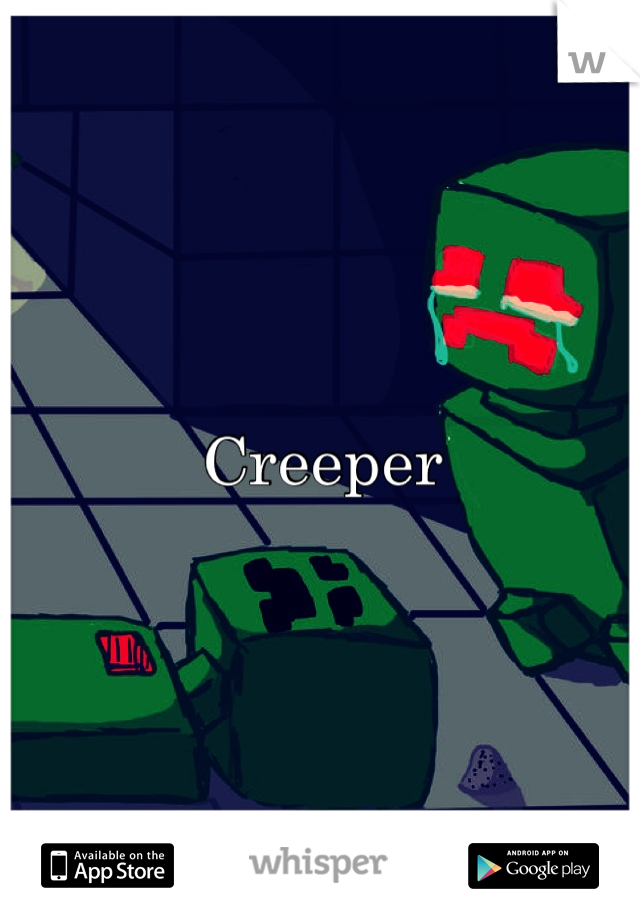 Creeper 