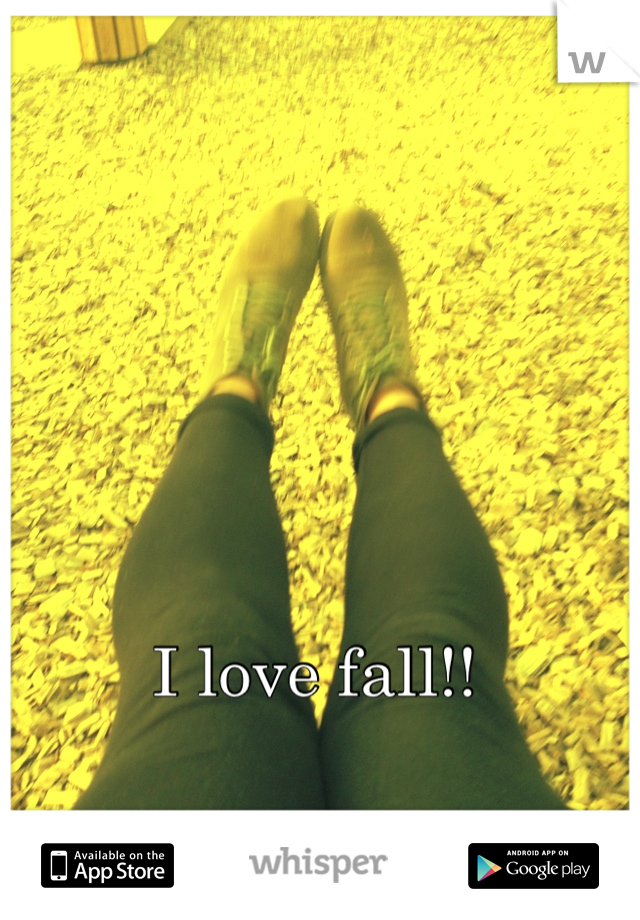 I love fall!!