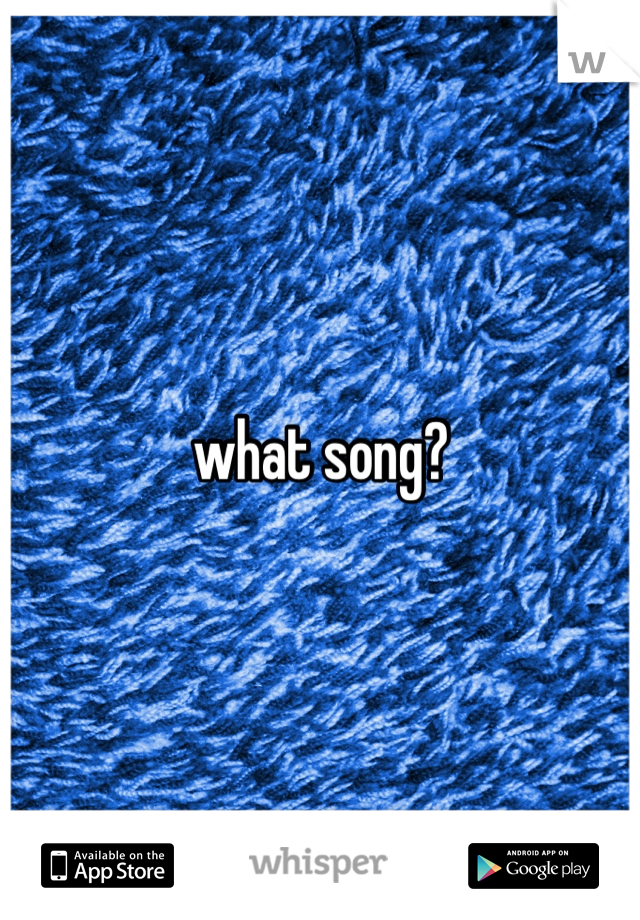 what song?