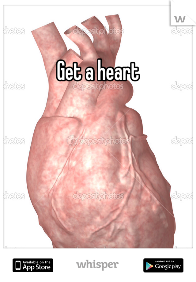 Get a heart
