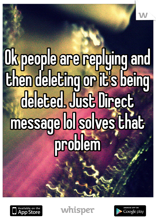 Ok people are replying and then deleting or it's being deleted. Just Direct message lol solves that problem