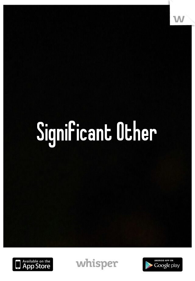 Significant Other