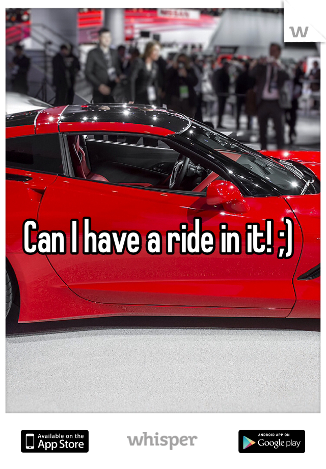 Can I have a ride in it! ;)