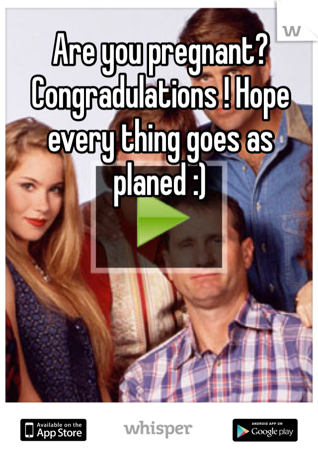 Are you pregnant? Congradulations ! Hope every thing goes as planed :) 